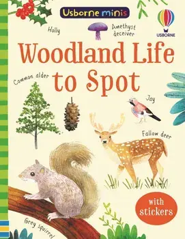 Woodland Life to Spot/Kate Nolan