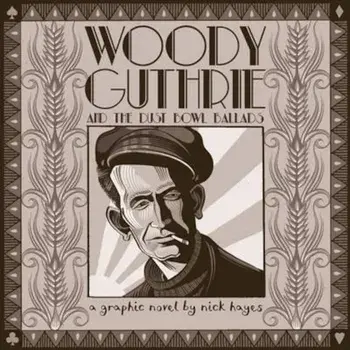 Woody Guthrie, Hardcover/Nick Hayes