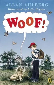 Woof!, Paperback/Allan Ahlberg