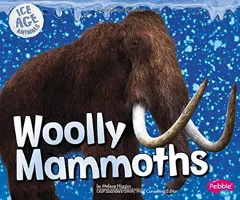 Woolly Mammoths, Paperback/Gail Saunders-Smith
