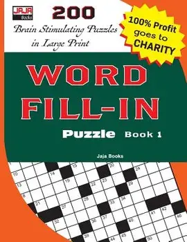 Word Fill-In Puzzle Book 1, Paperback/Jaja Books