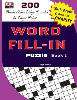 Word Fill-In Puzzle Book 2, Paperback/Jaja Books