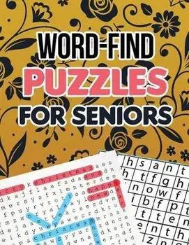 Word-Find Puzzles for Seniors: Word Search Brain Workouts Book, Word Searches to Challenge Your Brain, Brian Game Book for Seniors in This Christmas, Paperback/Voloxx Studio
