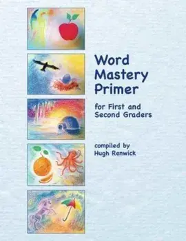 Word Mastery Primer. For First and Second Graders, Paperback/***