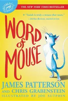 Word of Mouse, Paperback/James Patterson