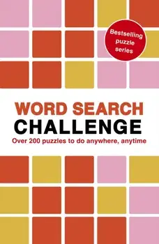 Word Search Challenge. 100 Puzzles to do anywhere, anytime, Paperback/Roland Hall