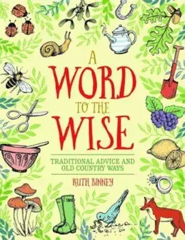Word to the Wise, Hardcover/Ruth Binney