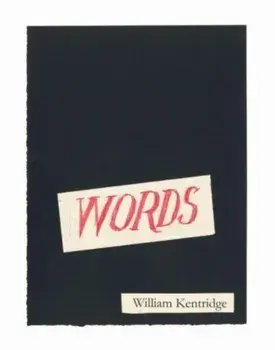 Words - A Collation, Hardback/William Kentridge