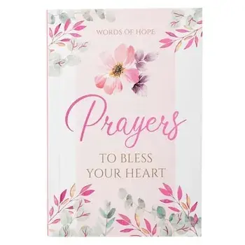 Words of Hope - Prayers to Bless Your Heart, Paperback/***