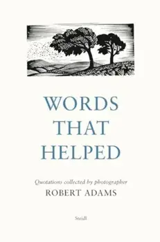 Words That Helped, Hardback/Robert Adams