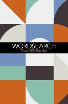 Wordsearch. Over 500 Puzzles, Paperback/Eric Saunders