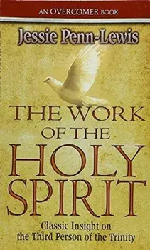 Work Of The Holy Spirit, The, Paperback/Jessie Penn-Lewis