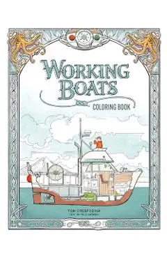 Working Boats Coloring Book - Tom Crestodina