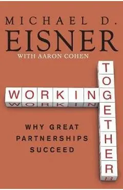 Working Together PB - Michael D. Eisner