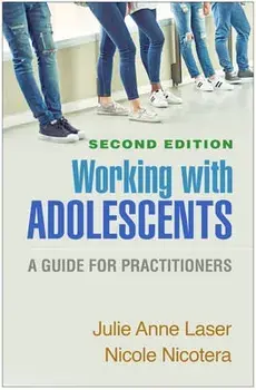 Working with Adolescents. A Guide for Practitioners, Hardback/Stacey Freedenthal