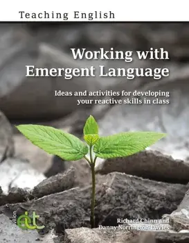 Working with Emergent Language. Ideas and activities for developing your reactive skills in class, Paperback/Danny Norrington-Davies