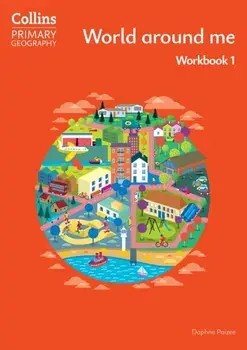 World around me – Workbook 1. 4 Revised edition, Paperback/Daphne Paizee