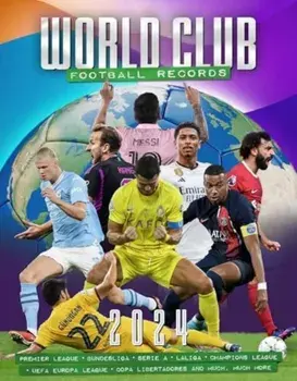World Club Football Records, Hardback/Adrian Besley