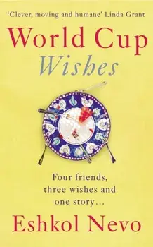 World Cup Wishes, Paperback/Eshkol Nevo