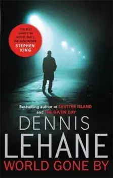 World Gone By, Paperback/Dennis Lehane
