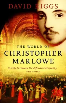 World of Christopher Marlowe, Paperback/David Riggs