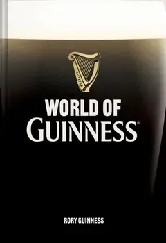 World of Guinness, Hardback/Rory Guinness