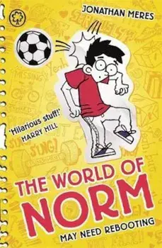 World of Norm: May Need Rebooting, Paperback/Jonathan Meres