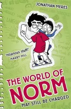 World of Norm: May Still Be Charged, Paperback/Jonathan Meres