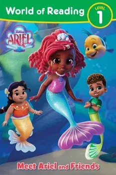 World of Reading: Disney Junior Ariel: Meet Ariel and Friends, Paperback/Disney Books