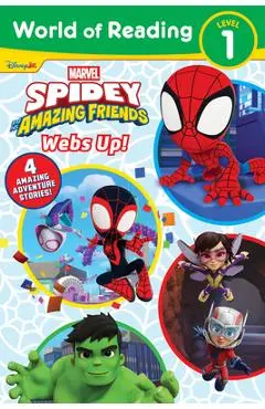 World of Reading: Spidey and His Amazing Friends: Webs Up! - Steve Behling