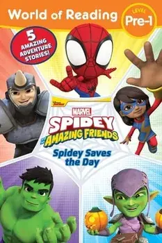 World of Reading Spidey Saves the Day: Spidey and His Amazing Friends, Paperback/***