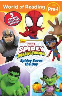 World of Reading Spidey Saves the Day: Spidey and His Amazing Friends - Disney Books