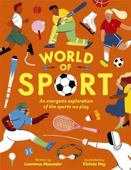 World of Sport, Hardback/Lawrence Alexander