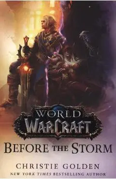 World of Warcraft: Before the Storm