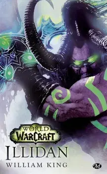 World of Warcraft: Illidan/William King