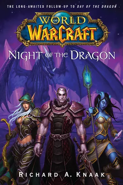 World of Warcraft: Night of The Dragon
