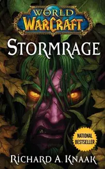 World of Warcraft: Stormrage/Richard A. Knaak