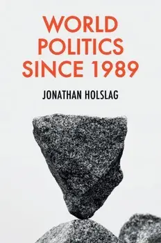 World Politics since 1989, Paperback/***