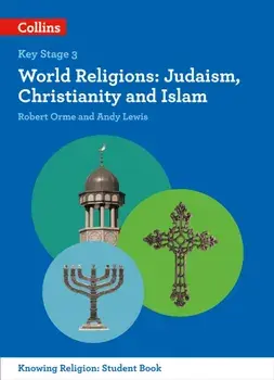 World Religions. Judaism, Christianity and Islam, Paperback/Robert Orme