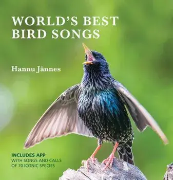 World's Best Bird Songs/Hannu Jannes