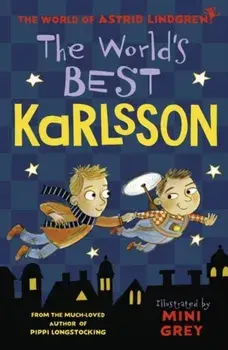 World's Best Karlsson, Paperback/Astrid Lindgren