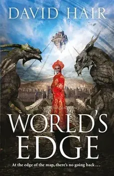 World's Edge. The Tethered Citadel Book 2, Paperback/David Hair