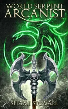 World Serpent Arcanist, Paperback/Shami Stovall