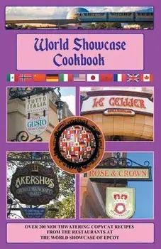 World Showcase Cookbook, Paperback/W. G. Davis