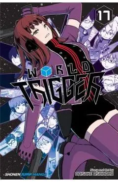 World Trigger, Vol. 17 - Daisuke Ashihara