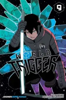 World Trigger, Vol. 9, Paperback/Daisuke Ashihara