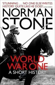 World War One, Paperback/Norman Stone