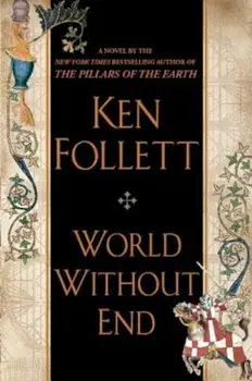 World Without End, Hardcover/Ken Follett