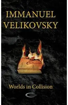 Worlds in Collision - Immanuel Velikovsky