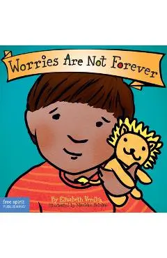 Worries Are Not Forever - Elizabeth Verdick